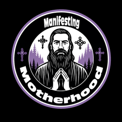 Manifesting motherhood